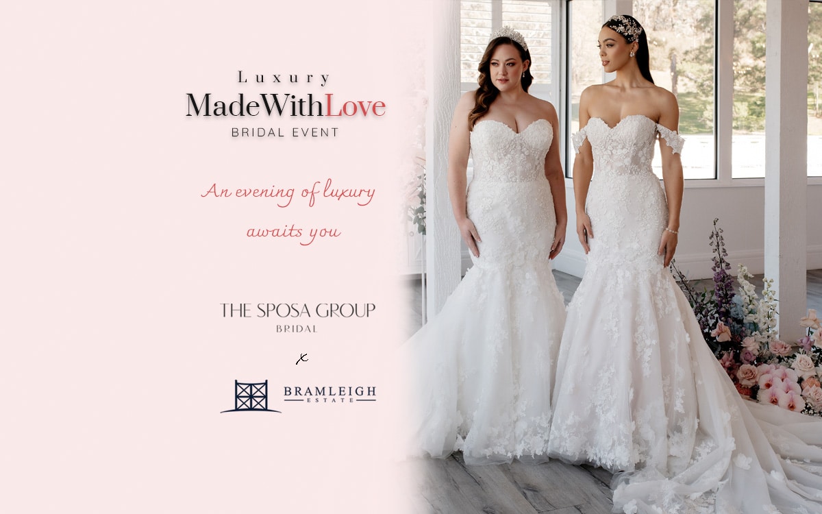 ‘Luxury Made With Love’ Bridal Event